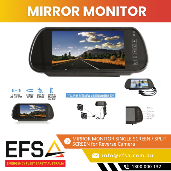 MIRROR MONITOR – Single or Split Screen Display for Reverse Camera, ideal for fleet and commercial vehicles, available at EFSA Australia.